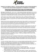 Press Release: HARLEY-DAVIDSON, INDIAN, AND POLARIS DEALERS RANKED HIGHEST IN 2022 STUDY MEASURING RESPONSE TO WEBSITE CUSTOMERS Despite inventory shortages and COVID-19, dealers who responded quickly by email, phone, and text showed markedly stronger sales to web customers